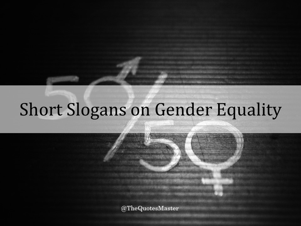 Slogans on gender equality