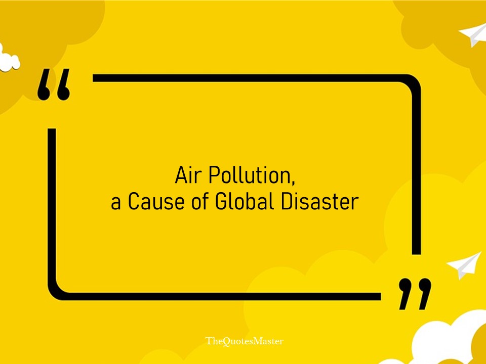 Slogans on air pollution