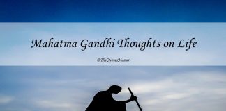Mahatma Gandhi Thoughts on Life